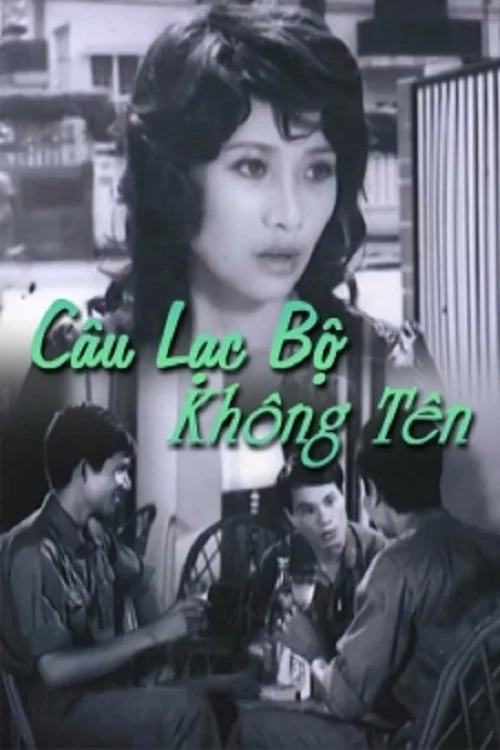 Phim Câu Lạc Bộ Không Tên
