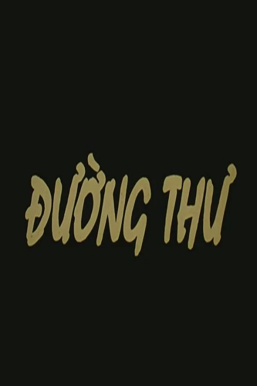 Phim Đường Thư