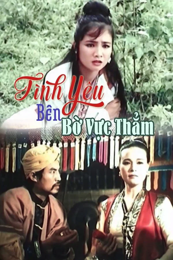 Phim Tình Yêu Bên Bờ Vực Thẳm