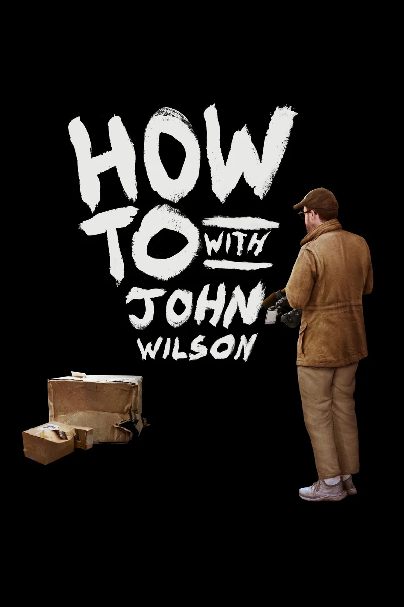 Phim Cách Để… Với John Wilson (Phần 3)
