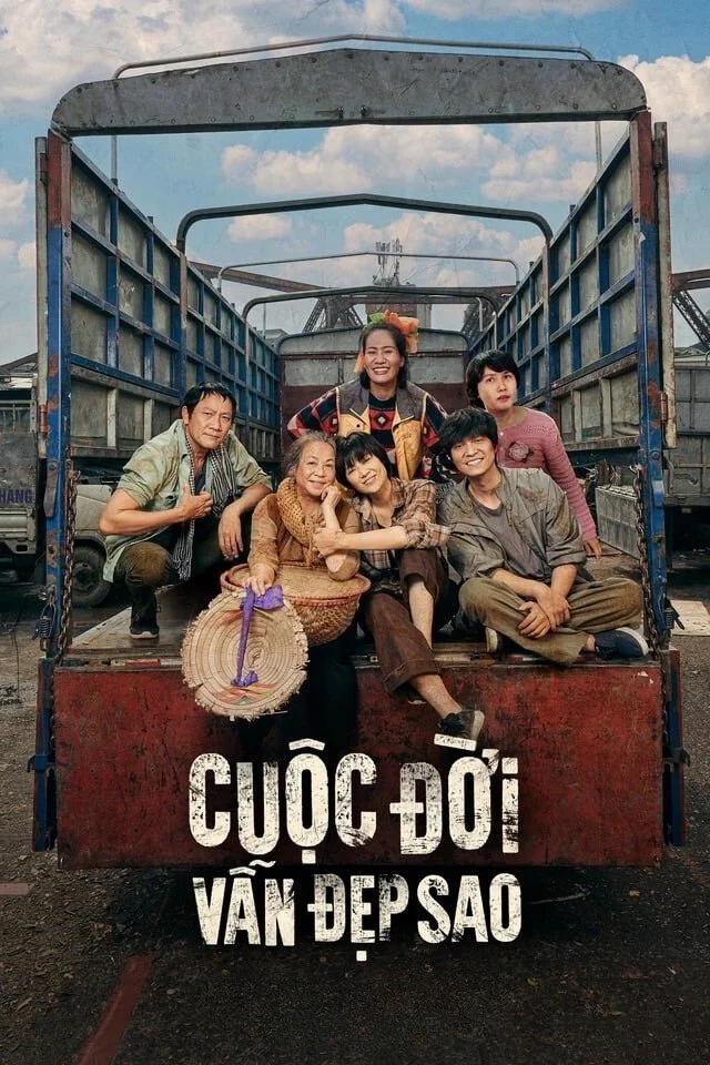 Phim Cuộc đời vẫn đẹp sao