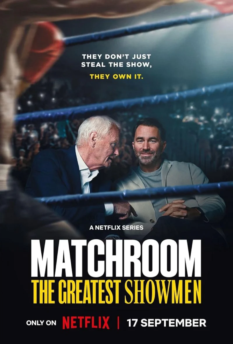 Phim Matchroom: Những ông bầu đẳng cấp