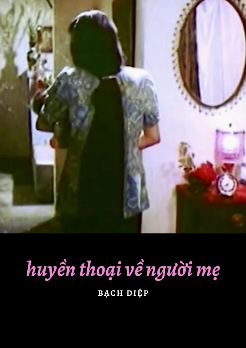 Huyền Thoại Về Người Mẹ